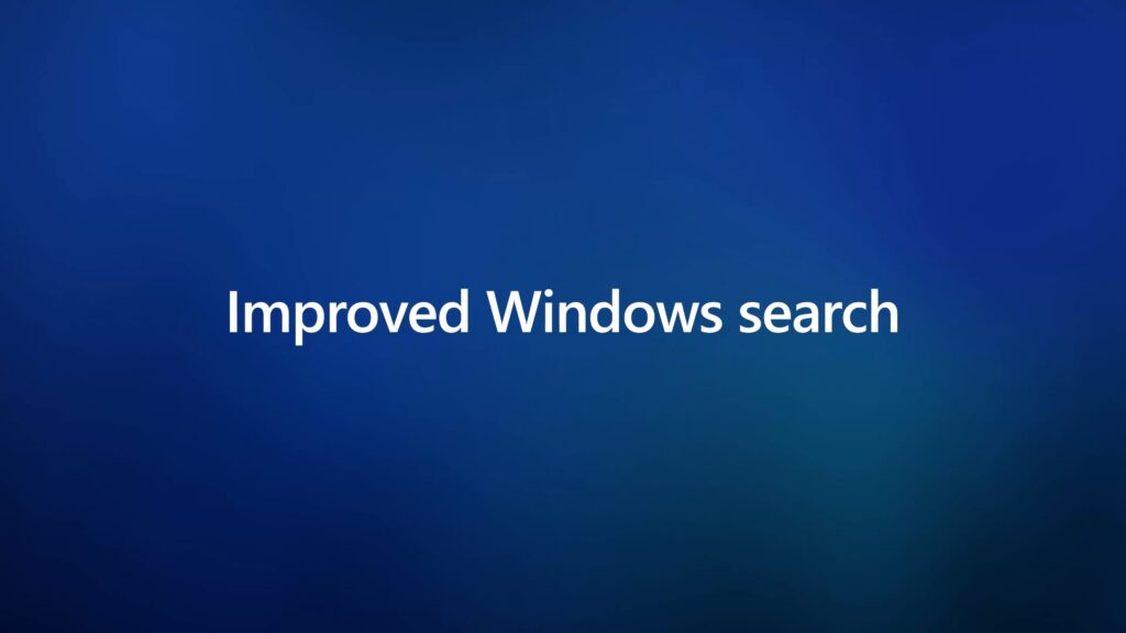 Improved Windows Search 2 16184321696ab5737bec461649255678