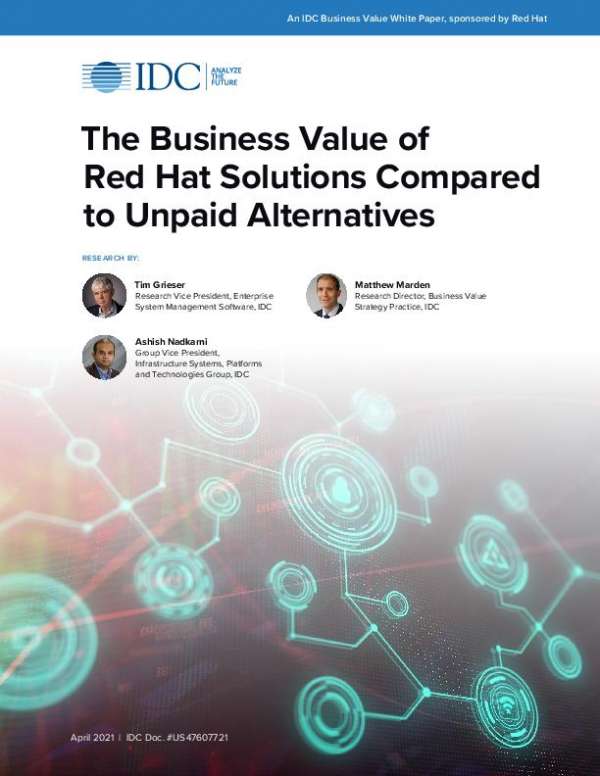 Analyst Material Business value of Red Hat solutions compared to unpaid alternatives thumb