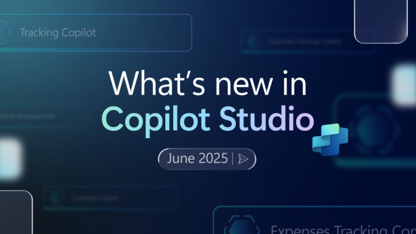 CopilotStudio WhatsNew July Blog 1064609 1200