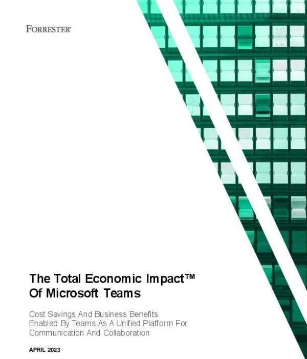 ar Forrester Total Economic Impact of Microsoft Teams Platform1 thumb