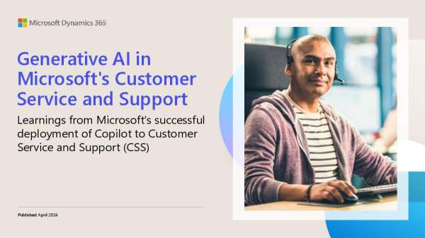 Generative AI in Microsoft's Customer Service and Support: Learnings from Microsoft's successful deployment of Copilot to Customer Service and Support (CSS) 2 wp Generative AI in Microsoft Customer Service and Support thumb